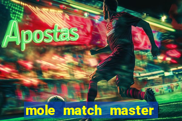 mole match master ganha dinheiro